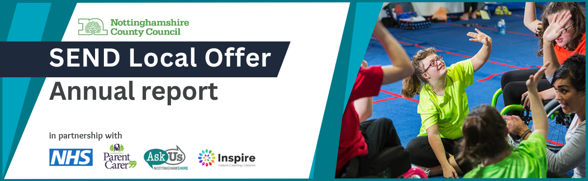 Images shows Nottinghamshire SEND Local Offer annual report banner