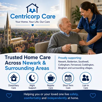 Promotional banner for Centricorp Care showing a carer supporting an older person at home, highlighting home care services across Newark and surrounding areas including domiciliary care, night support, respite care, short-term care and live-in care.
