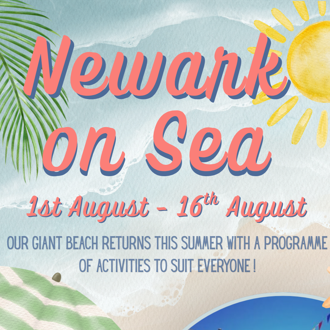 Newark on Sea event 1 August to 16 August