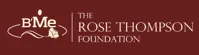 The Rose Thompson Foundation logo with stylized text and graphic elements on a maroon background.